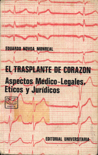 El transplante de corazón: aspectos medico-legales, Úticos y juridicos
