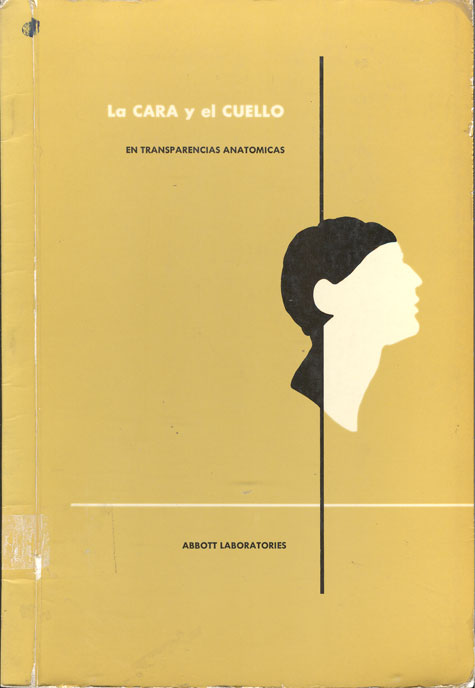 La cara y el cuello: en transparencias anatómicas