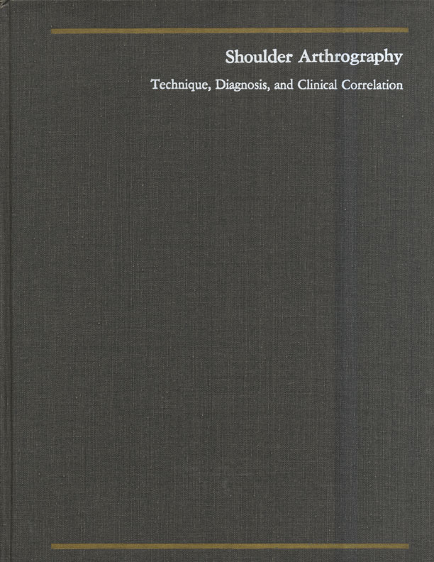 Shoulder arthrography: Technique, diagnosis and clinical correlation