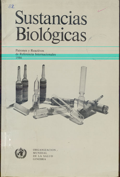 Sustancias Biológicas; Patrones y Reactivos de Referencia Internacionales
      <i>es</i>
