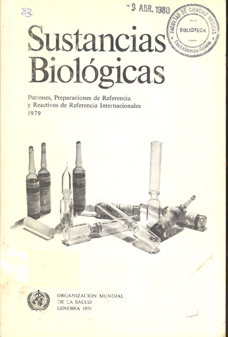 Sustancias Biológicas; Patrones, Preparaciones de Referencia y Reactivos de Referencia Internacionales 1979
      <i>es</i>