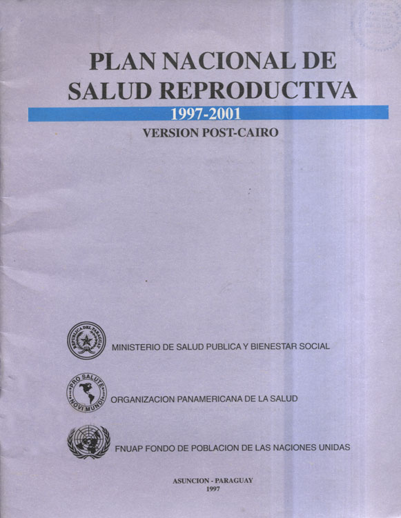 Plan Nacional de Salud Reproductiva 1971-2001 Versión Post-Cairo