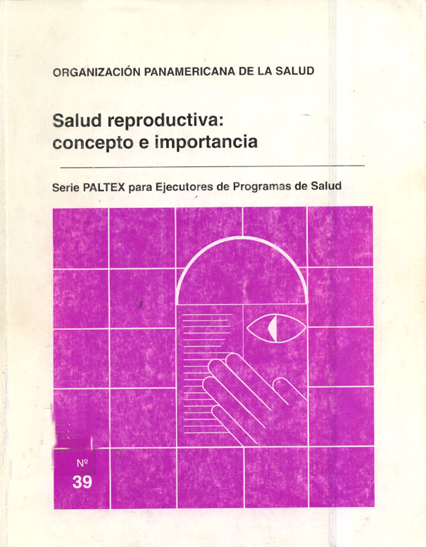 Salud Reproductiva: Concepto e importancia