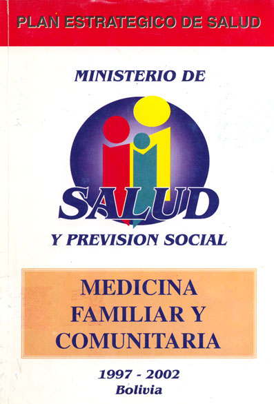 Plan Estratégico de Salud; Medicina Familiar y Comunitaria