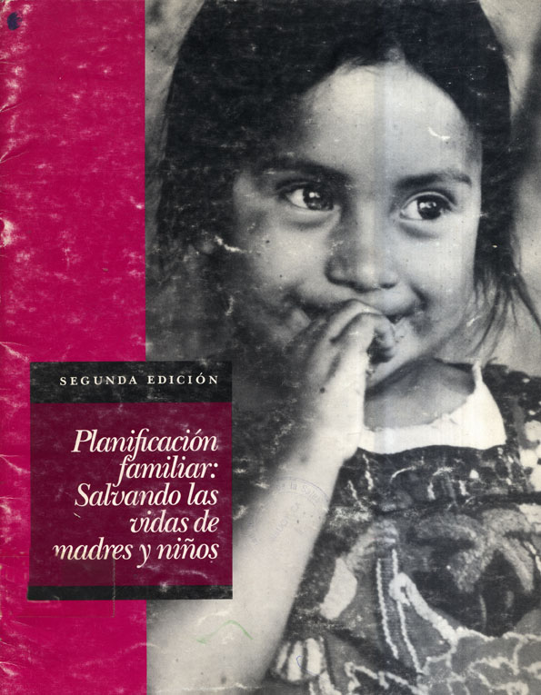 Planificación Familiar. Salvando las Vidas de madres y niños