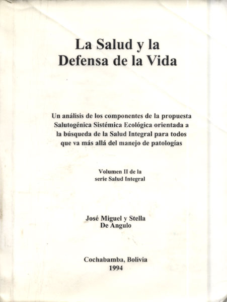 La Salud y la Defensa de la Vida