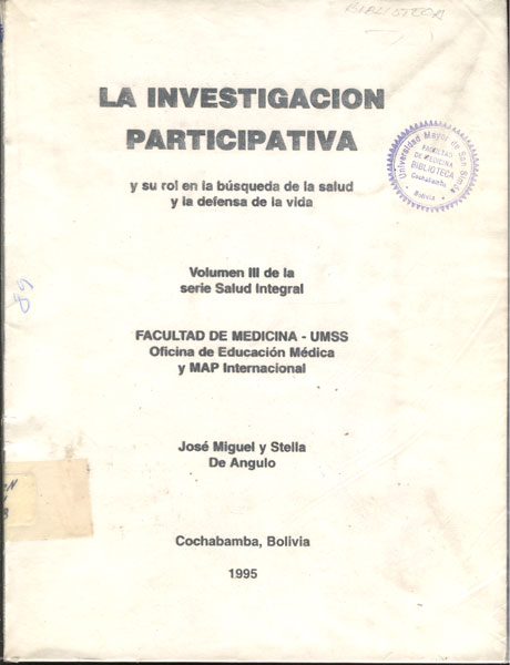 La Investigación Participativa y su rol en la búsqueda de la defensa de la vida