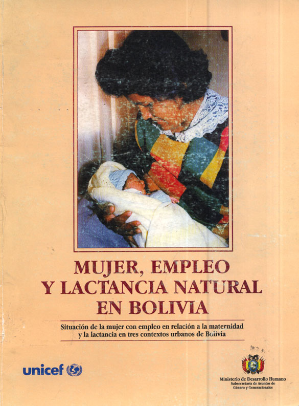 Mujer, Empleo y Lactancia Natural en Bolivia
