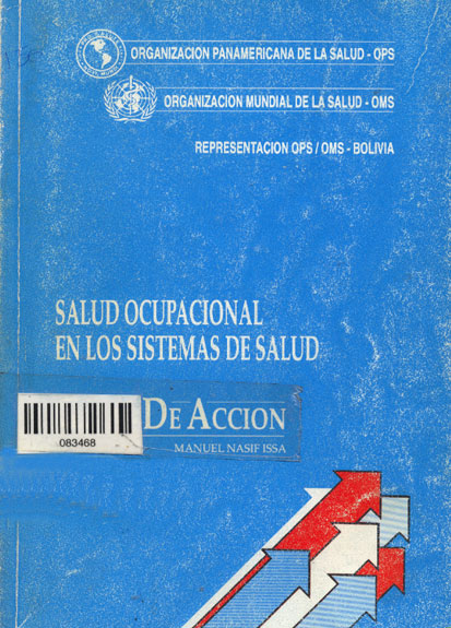 Salud Ocupacional en los Sistemas de Salud: Guias de acción