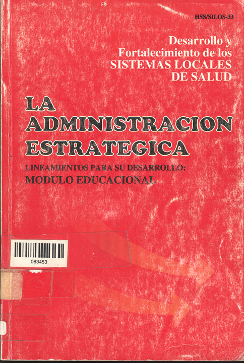La Administración Estrateica Lineamientos para su desarrollo Modulo educacional
      <i>es</i>