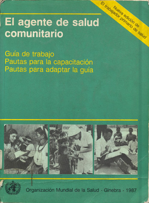 EL Agente de Salud Comunitario; Guia de Trabajo Pautas para la Capacitación, Pautas para adaptar la Guia