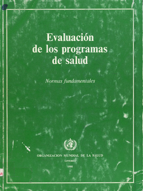 Evaluación de los programas de salud: normas fundamentales