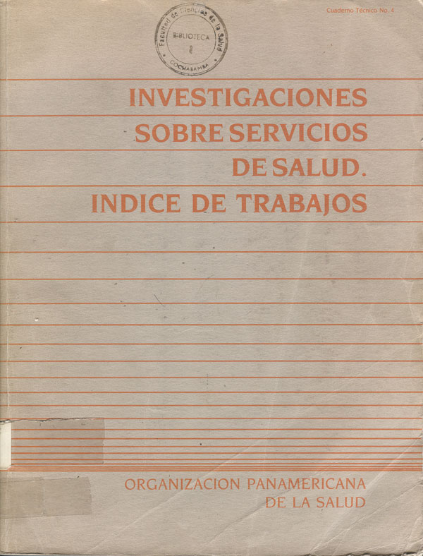 Investigaciones sobre sevicios de salud. Indice de Trabajos