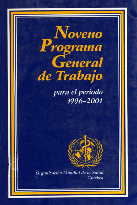 Noveno Programa General de Trabajo para el periodo 1996 - 2001