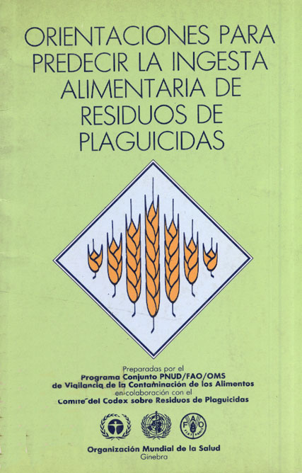Orientación para Predecir la Ingesta Alimentaria de Residuos de Plaguicidas