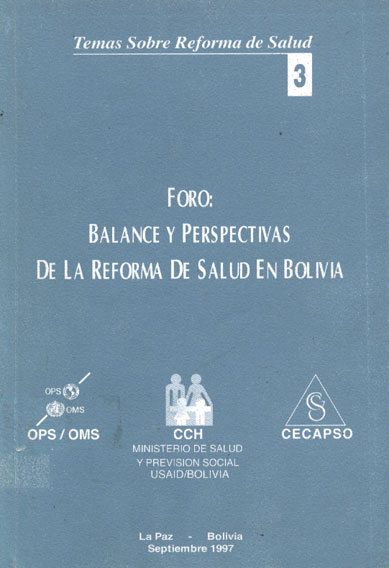 Foro balance y Perspectivas de la reforma de Salud en Bolivia