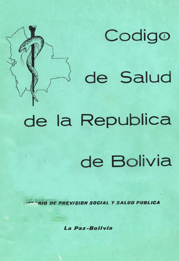Codigo de salud de la Republica de Bolivia