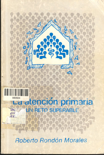 La Atención Primaria un Reto Superable