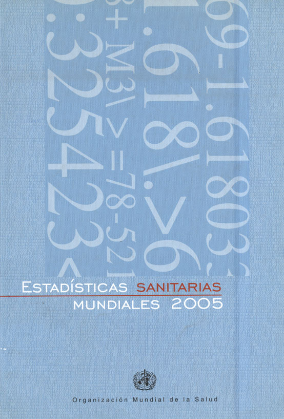 Estadisticas sanitarias Mundiales 2005