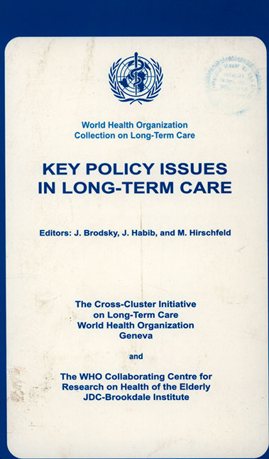 key Policy Issues In Long- Term Care
