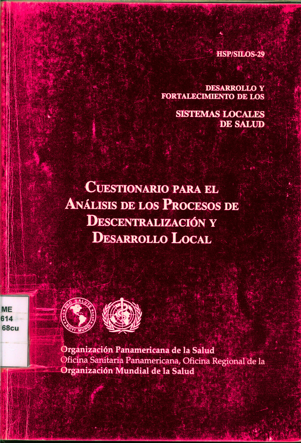 Cuestionario para el Analisis de los Procesos de Descentralizacion y Desarrollo Local