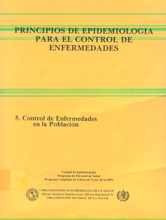 Principios de epidemiologia para el control de enfermedades: Control de enfermedades en la población