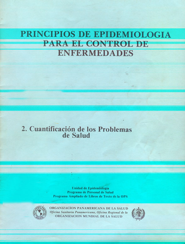 Principios de epidemiologia para el control de enfermedades, Cuantificación de los problemas de salud
