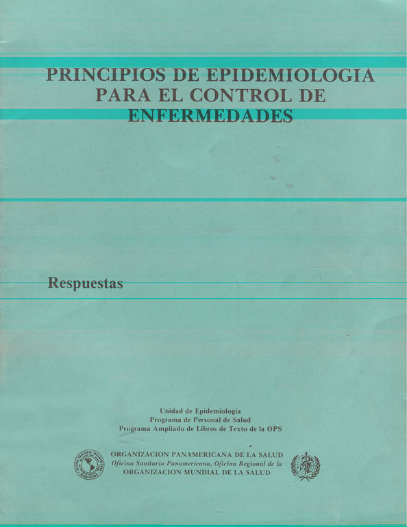 Principios de epidemiologia para el control de enfermedades, respuetas