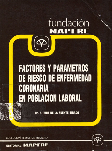 Factores y Parametros de Riesgo de Enfermedad Coronaria en Poblacion Laboral