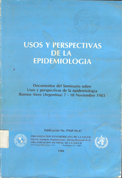 Usos y Perspectivas de la Epidemiologia