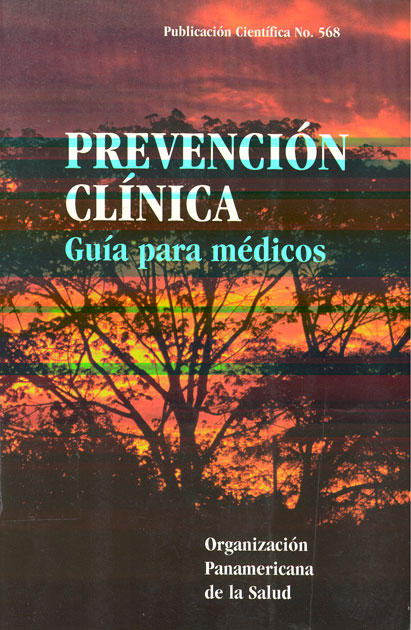 Prevención clinica: guia para medicos