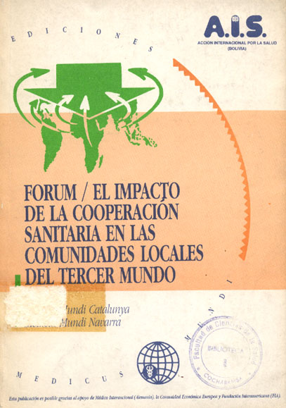 Forum/el Impacto de la Cooperacion sanitaria en las Comunidades Locales del Tercer Mundo