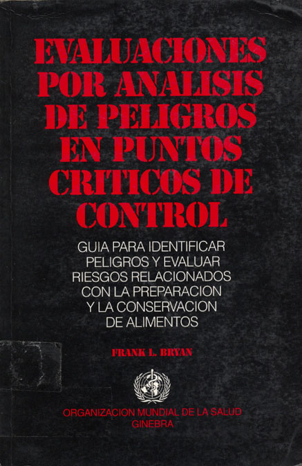 Evaluaciones poe Analis de Peligros en Puntos Criticos del Control