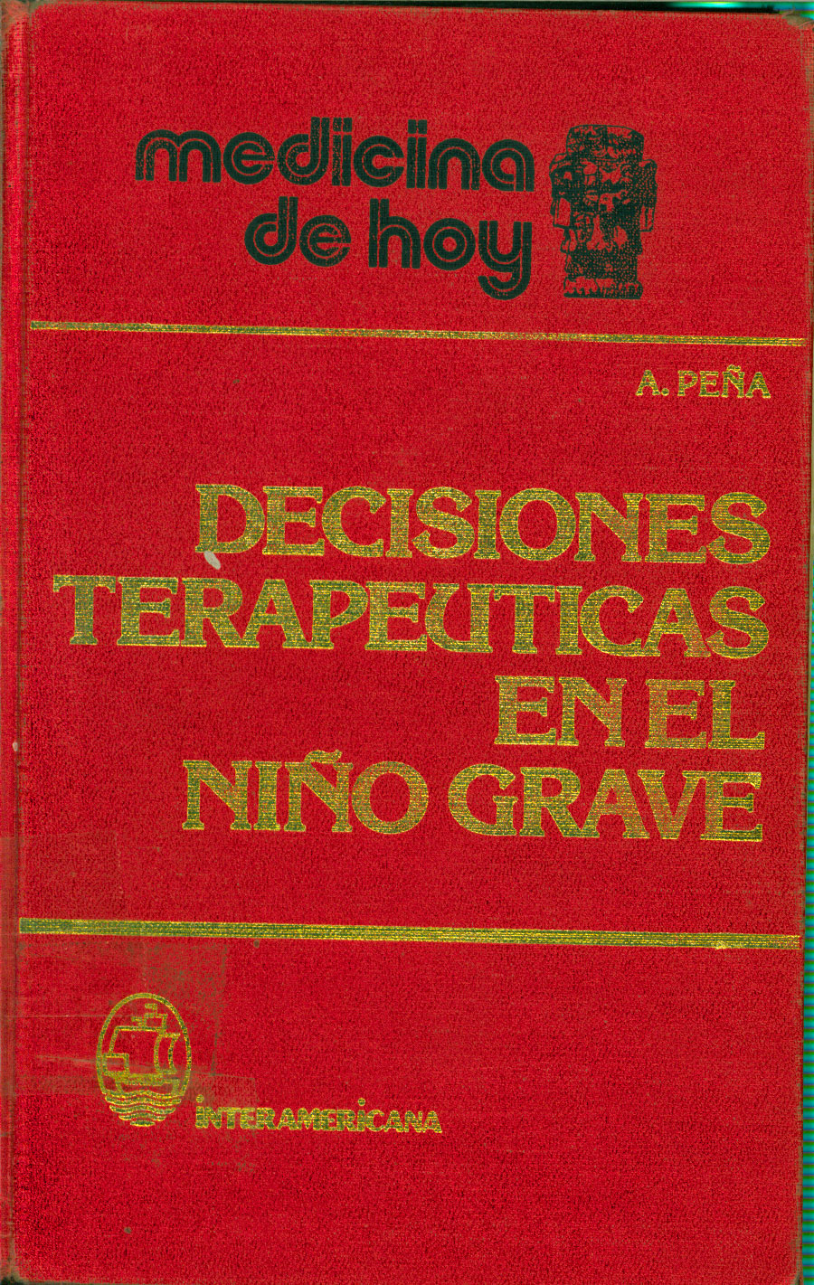 Decisiones Terapeuticas en el Niño Grave