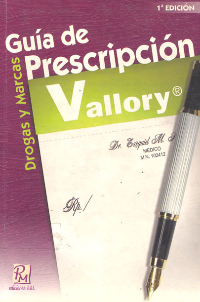 Guía de prescripción drogas y marcas Vallory