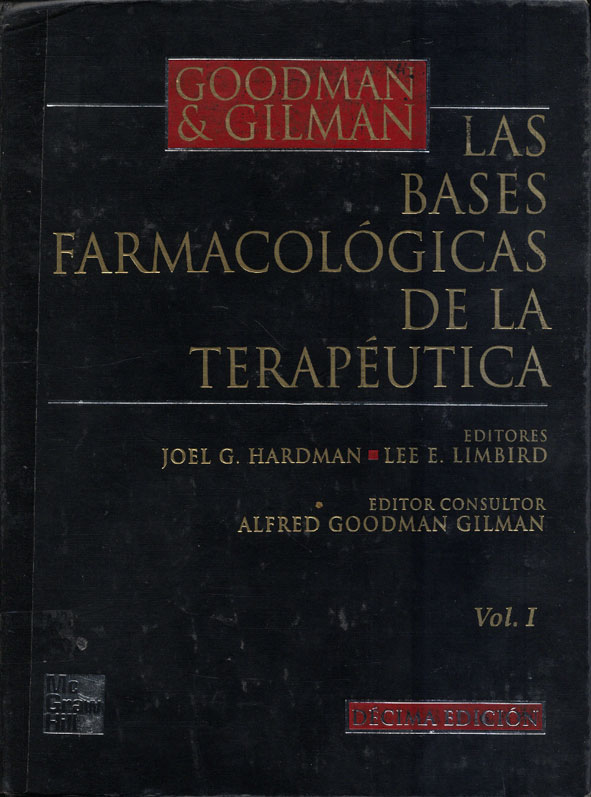 Las bases farmacológicas de la terapeútica