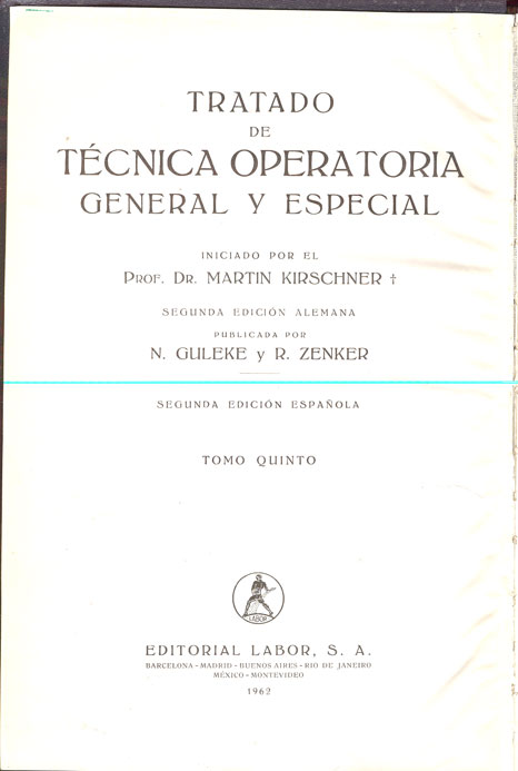 Tratado de Tecnica Operatoria General y Especial
      <i>es</i>
