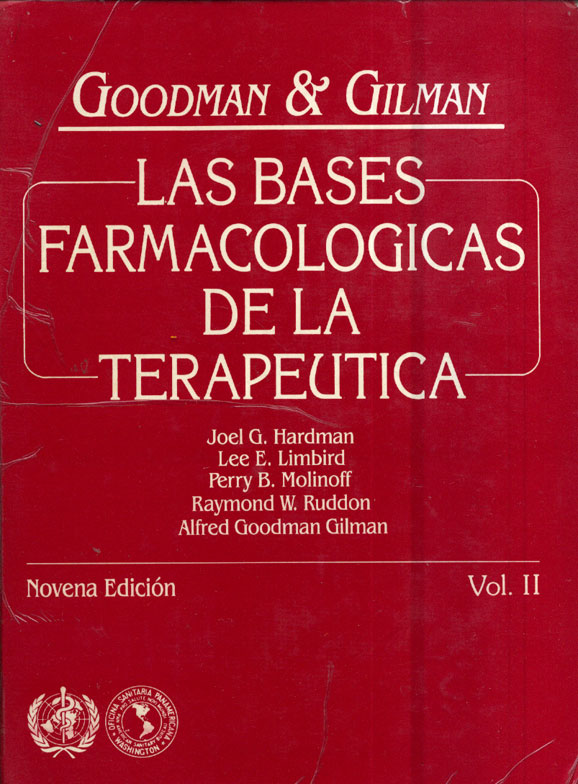 Las bases farmacológicas de la terapeútica