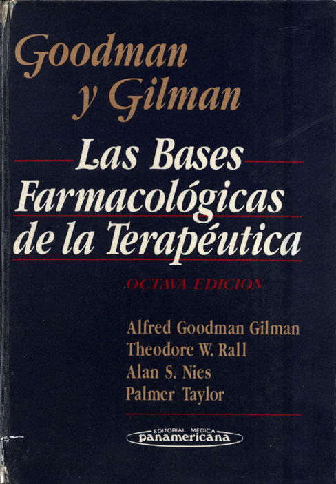 Las bases farmacológicas de la terapeútica
