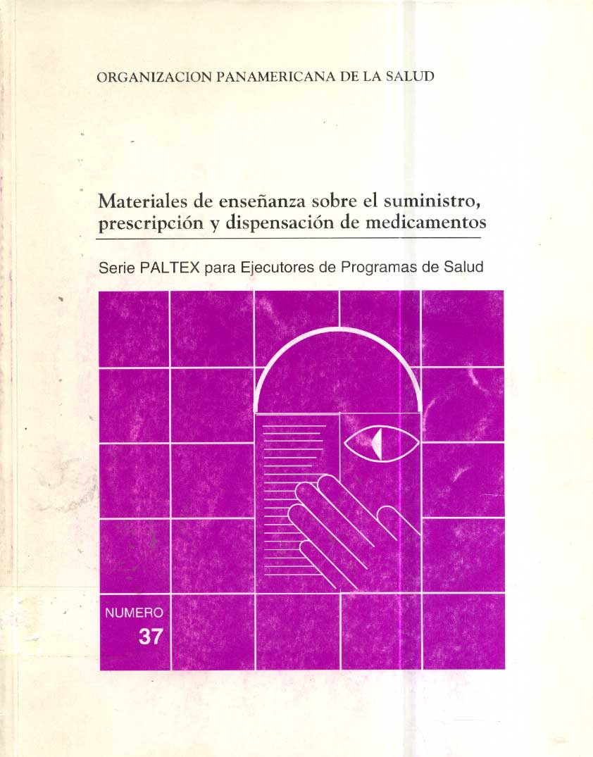 Materiales de enseñanza sobre el suministro, pescripcion y dispensacion de madicamentos