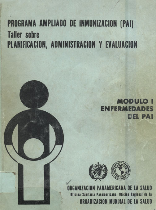 Programa ampliado de inmunizacion (PAI)Taller sobre planificacÝon, administración y evaluación