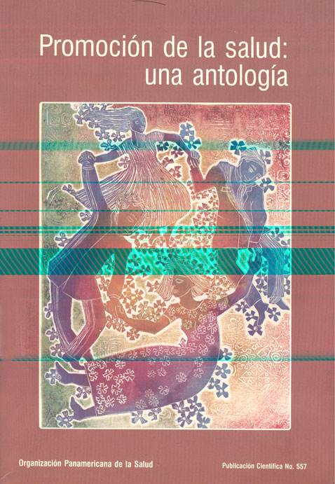 Promoción de la salud: Una antologia