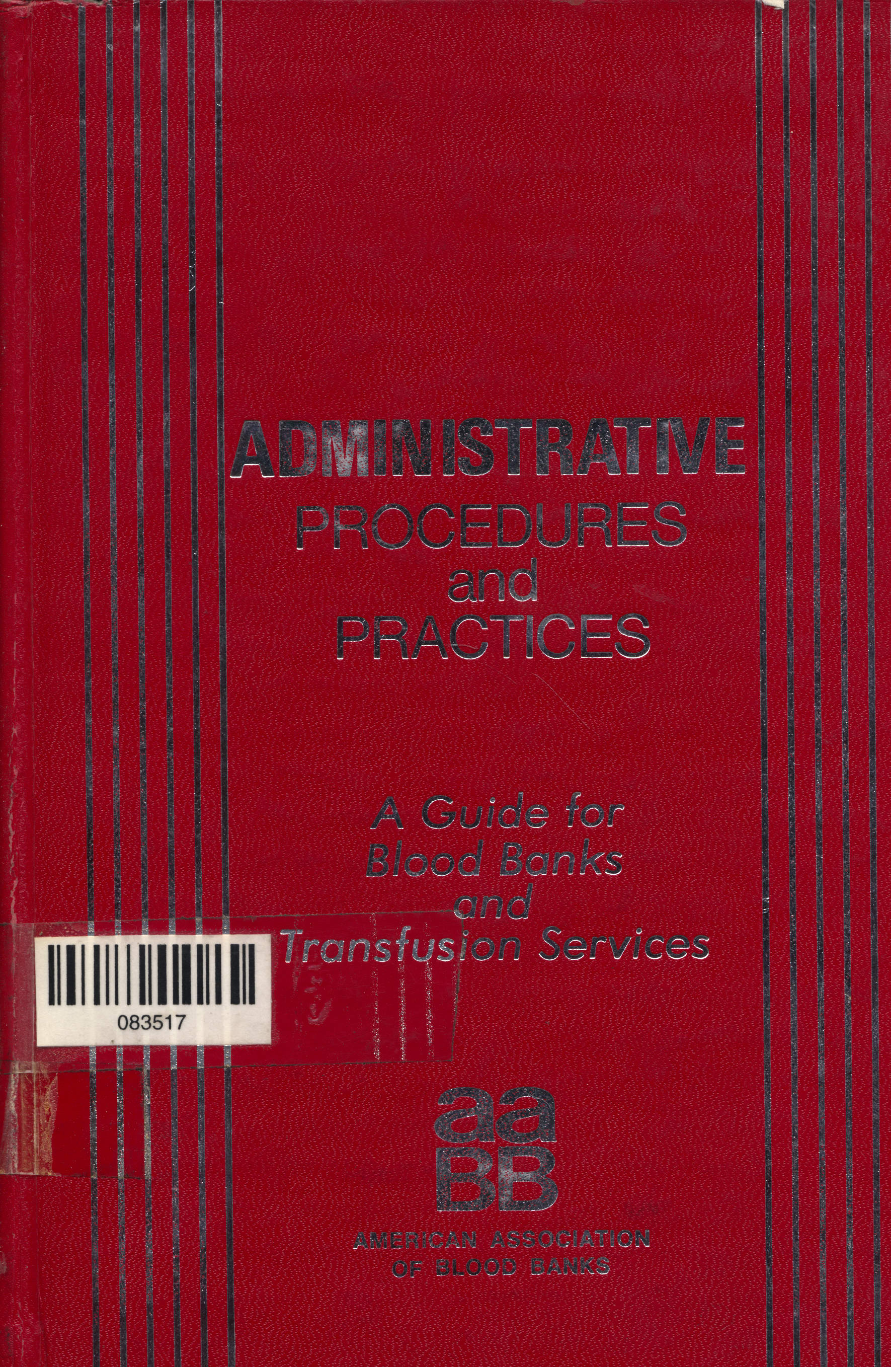 Administrative procedures and practices