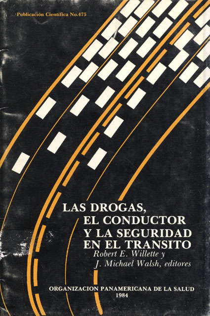 Las drogas, el conductor y la seguridad en el transito