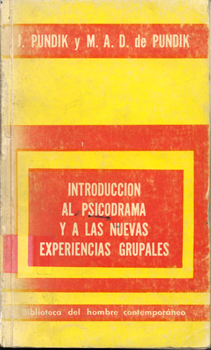 Introducción al psicodrama y las nuevas experiencias grupales