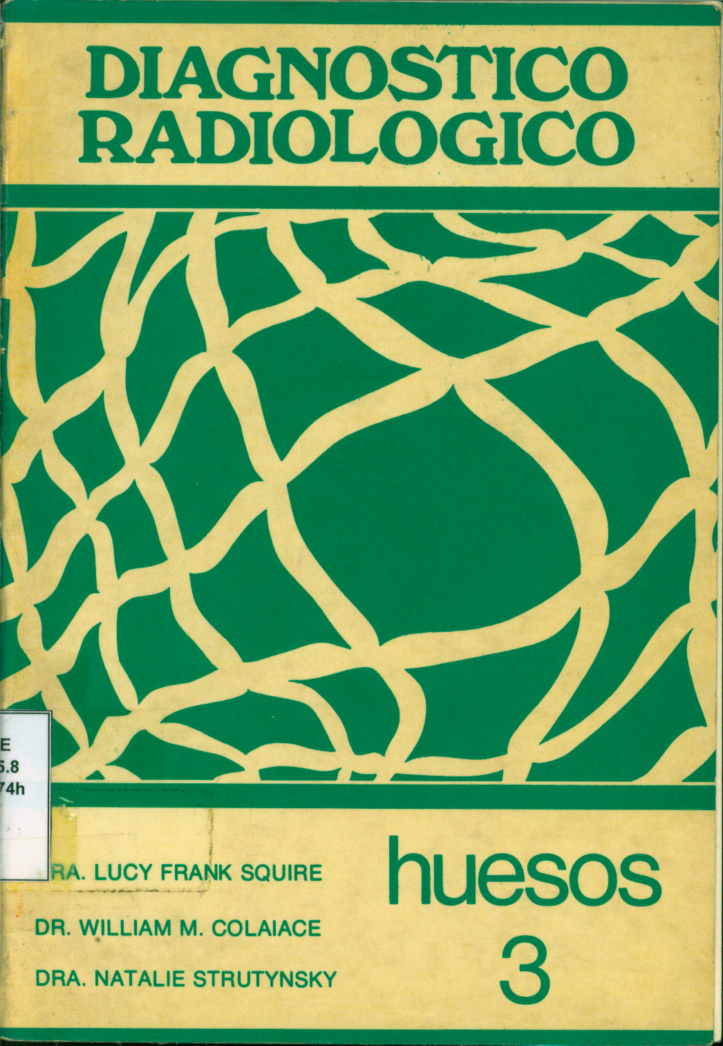 Diagnostico Radiologico: huesos
