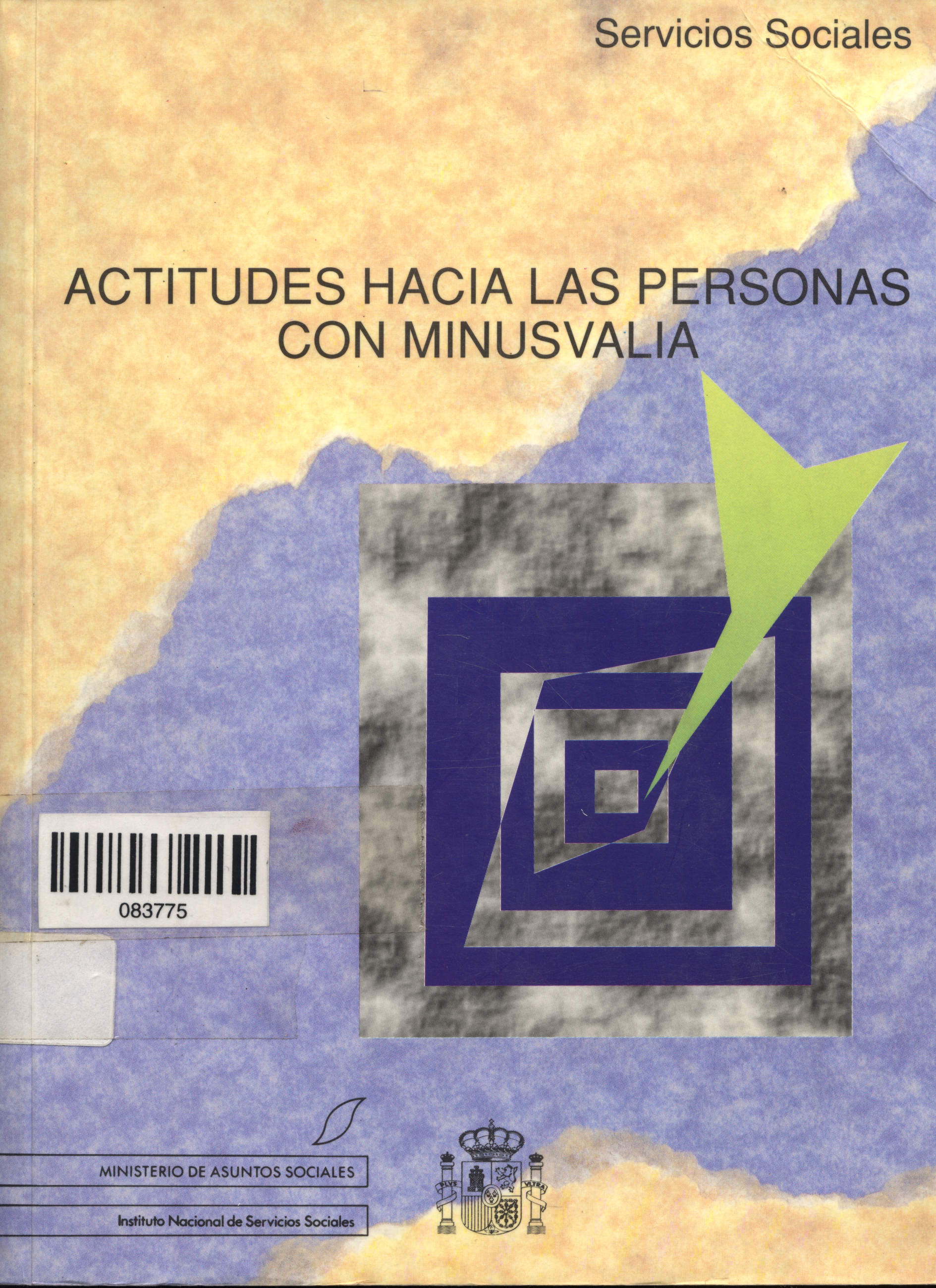 Actitudes hacia las personas con minusvalia