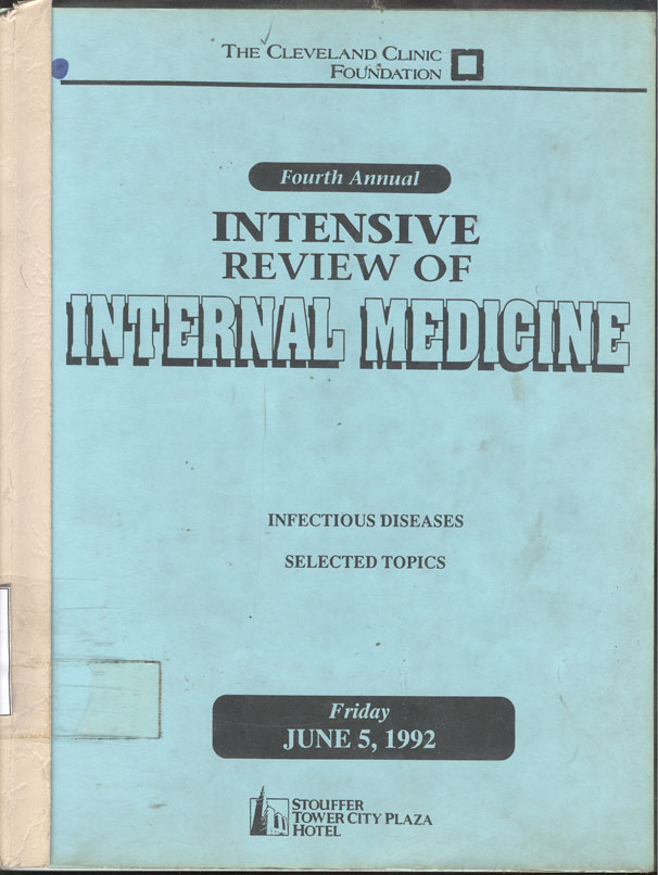Intensive review of Internal medicine: Infectious diseases selected Topics