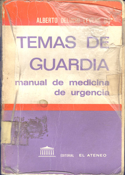 Temas de guardia: manual de medicina de urgencia