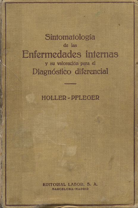 Sintomatologia de las enfermedades internas y su valoracion para el diagnóstico diferencial